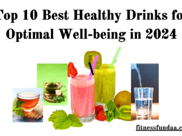 Healthy Drinks for Optimal Well-being