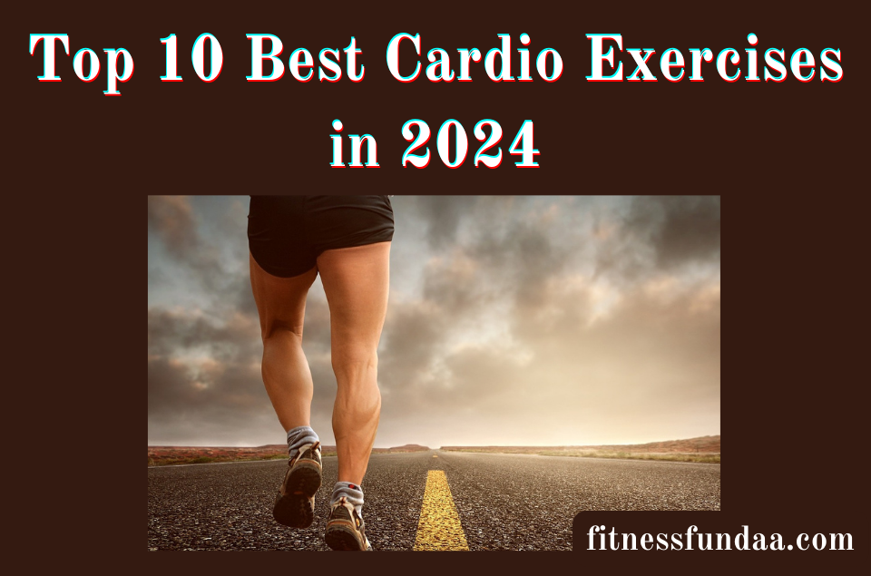 Top 10 Best Cardio Exercises In 2024   Top 10 Best Cardio Exercises In 2024 1 