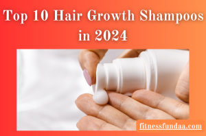Hair Growth Shampoos