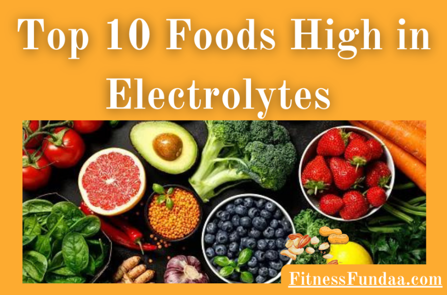 Foods High in Electrolytes