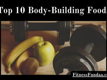 Body-Building Foods