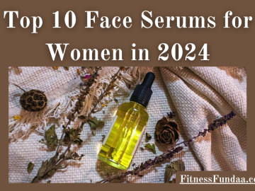 Face Serums for Women