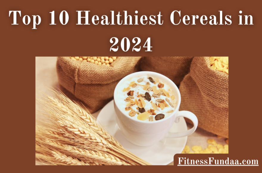 Healthiest Cereals