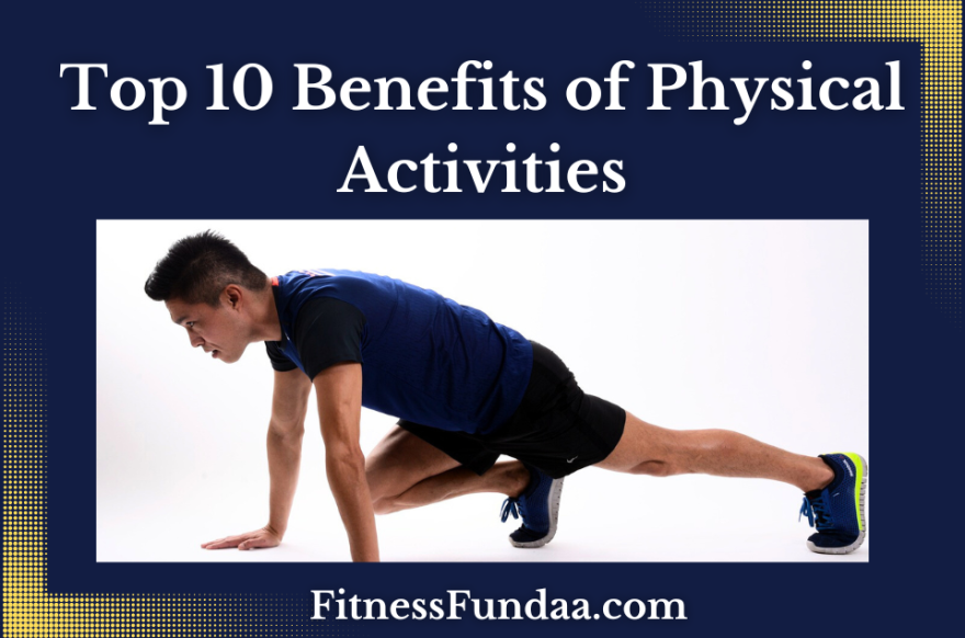 Benefits of Physical Activities