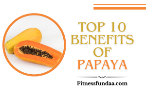 Benefitz of Papaya 